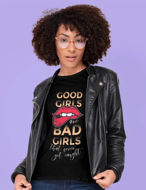 GOOD GIRLS BAD GIRLS