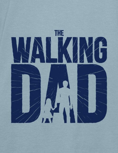 WALKING DAD