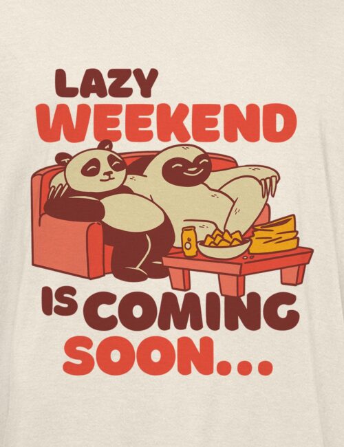LAZY WEEKEND
